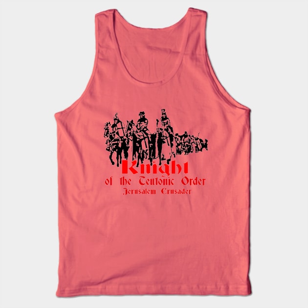 Teutonic Knights Jerusalem Crusaders Tank Top by comancha